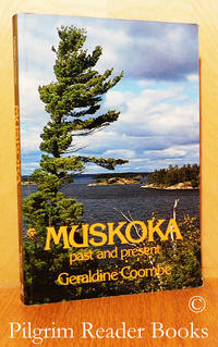 image of Muskoka, Past and Present.
