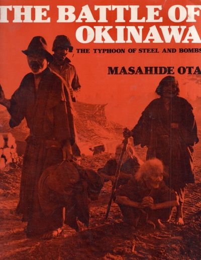 The Battle of Okinawa The Typhoon of Steel and Bombs