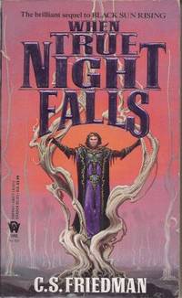 WHEN TRUE NIGHT FALLS