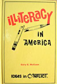 image of Illiteracy in America. Ideas in Conflict Series