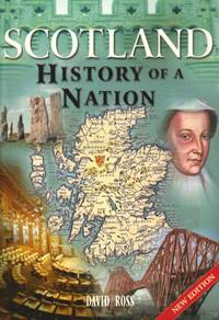 Scotland : History of a Nation