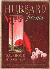 HUBBARD FARMS S.C. RHODE ISLAND REDS by Hubbard Farms - 1933