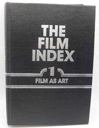 The Film Index: A Bibliography Volume 1-The Film as Art