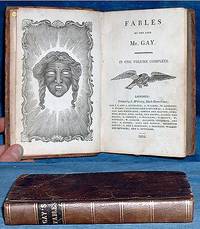 FABLES by the Late Mr. Gay in One Volume Complete by Gay, John (1685-1732) (Bewick illustrations) - 1816