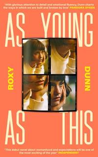 As Young as This: A coming-of-age story told in boyfriends