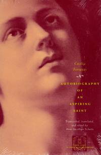 Autobiography of an Aspiring Saint by Cecilia Ferrazzi - Paperback - from Chisholm Trail Bookstore (SKU: 16306)