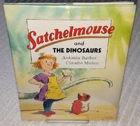 image of SATCHELMOUSE AND THE DINOSAURS