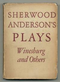 Plays: Winesburg and Others