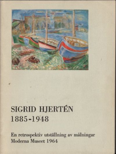 SIGRID HJERTÉN 1885-1948.