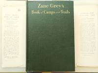 Zane Grey's Book of  Camps and Trails