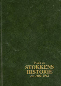 Trekk av Stokkens historie ca. 1600-1962