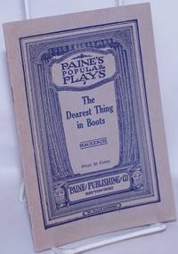 The Dearest Thing in Boots: a play by MacKenzie, Edna I - 1922