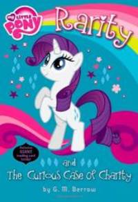 image of My Little Pony: Rarity and the Curious Case of Charity (My Little Pony Chapter Books)
