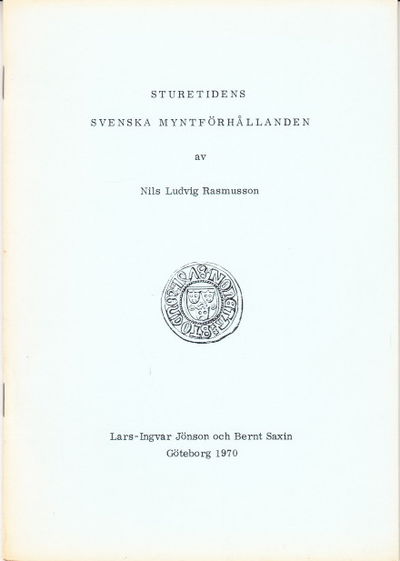 Sturetidens svenska myntförhållanden.