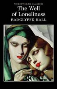 image of The Well of Loneliness (Wordsworth Classics)