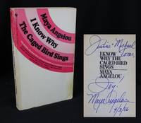 I Know Why The Caged Bird Sings (Signed) by Angelou, Maya - 1980