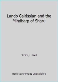 Lando Calrissian and the Mindharp of Sharu