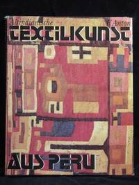 ALTINDISCHE TEXTILKUNST AUS PERU.