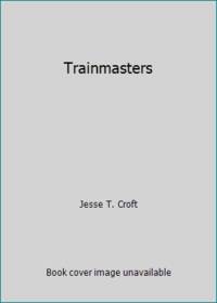 Trainmasters