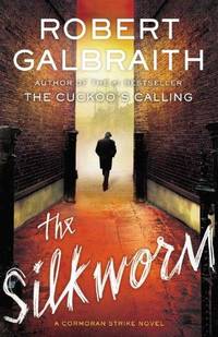 image of Silkworm (Cormoran Strike Novel)