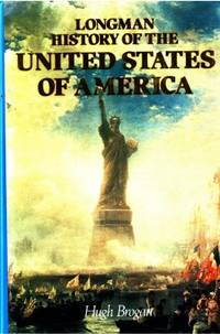 Longman History of the United States of America.