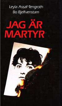 Jag är martyr. En roman från krigets Libanon.