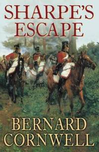 Sharpe's Escape: Richard Sharpe and the Bussaco Campaign, 1810