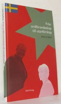 Från ordförandeskap till utanförskap.
