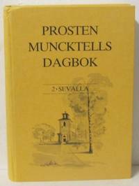 Prosten Muncktells Dagbok II. Sevalla 13 juni…