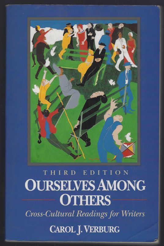 OURSELVES AMONG OTHERS Cross-Cultural Readings for Writers