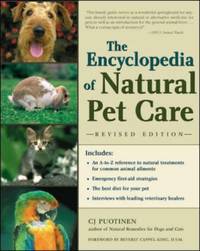 The Encyclopedia of Natural Pet Care (NTC KEATS - HEALTH)