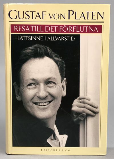 Resa till det förflutna. Lättsinne i allvarstid.…