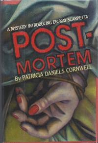 Postmortem by Patricia Cornwell - Signed First Edition - 1990 - from Brenner's Books - Rare & Collectable (SKU: 008616)