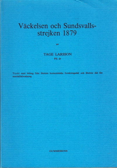 Väckelsen och Sundsvallsstrejken 1879.