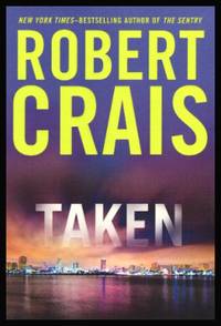 TAKEN - An Elvis Cole and Joe Pike Novel