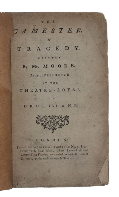 The Gamester. A tragedy: Written by Mr. Moore. As it is performed at the Theatre-Royal in Drury-Lane. (photo 2)