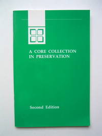 A Core Collection in Preservation by JOAN TEN DON K & HOOR - Paperback - 2nd Edition - 1993 - from Frits Knuf Antiquarian Books (SKU: 60581)