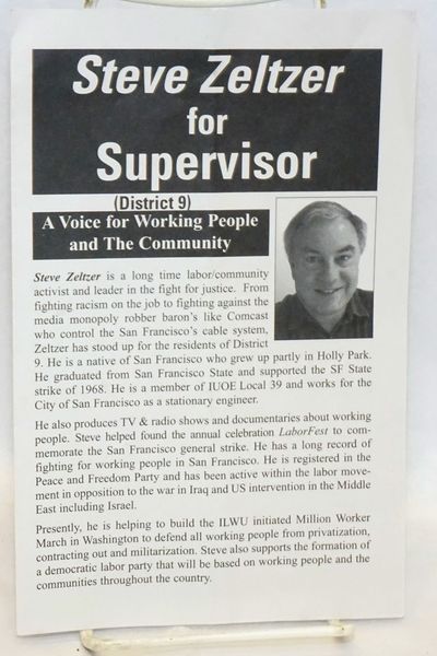Steve Zeltzer for Supervisor (District 9), a voice for working people and the community