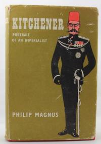 Kitchener - Portrait of an Imperialist
