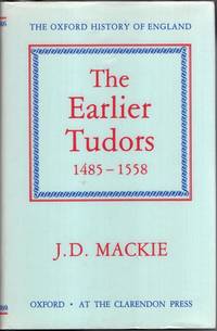 The Earlier Tudors 1485 1558