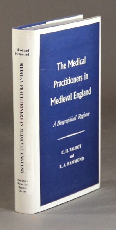 London: Wellcome Historical Medical Library, 1965. First edition; 8vo; pp. x, 503; near fine in orig...
