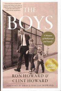 The Boys: A Memoir of Hollywood and Family by Ron Howard and Clint Howard - 2021