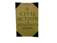 A Civil Action. by Harr, Jonathan - 1995.