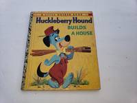 Huckleberry Hound Builds A House Little Golden Book #376 by Ann McGovern - 1/1/1959