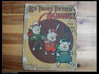 Les trois petits cochons. Children book, about 1910-1930s