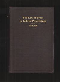 Fundamentals of the Law of Proof in Judicial Proceedings