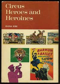 Circus Heroes and Heroines