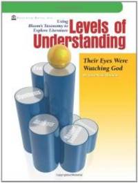 Their Eyes Were Watching God - Levels of Understanding by Zora Neale Hurston - 2011-01-01