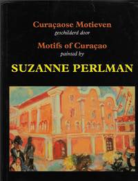 MOTIFS of CURACAO/ CURACAOSE MOTIEVEN [Signed]
