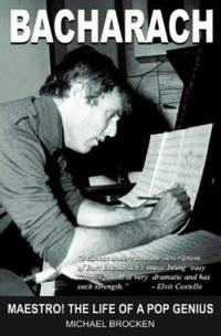 Bacharach : Maestro! the Life of a Pop Genius